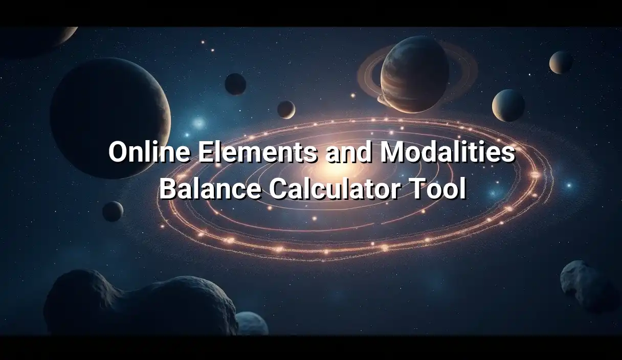 Online Elements and Modalities Balance Calculator Tool - Elements and Modalities Calculator